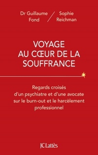 Voyage au coeur de la souffrance