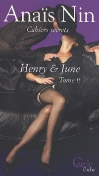 Henry et June, Tome 2 :