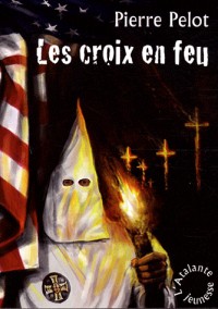 Les croix en feu