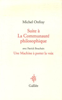 Suite à La Communauté philosophique : Le Génie du lieu