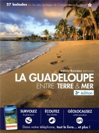 Guadeloupe Entre Terre et Mer