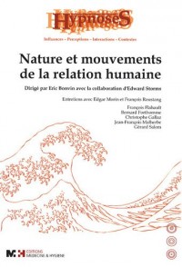 Nature et mouvements de la relation humaine