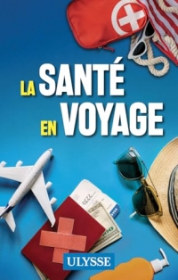 La santé en voyage