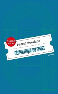 Géopolitique du sport (Dunod Poche)