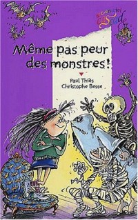 Même pas peur des monstres