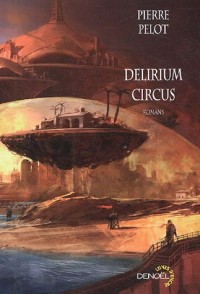 Delirium Circus