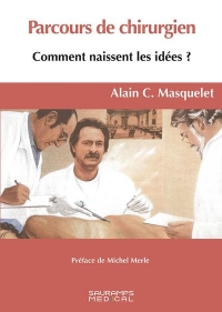 PARCOURS DE CHIRURGIEN: Comment naissent les idées ?