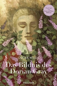 Das Bildnis des Dorian Gray: Illustriert von Anna und Elena Balbusso