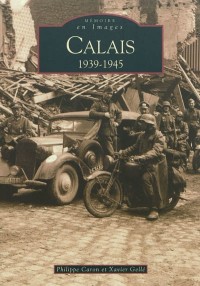 Calais 1939-1945