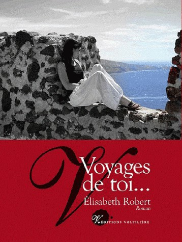 Voyages de Toi...