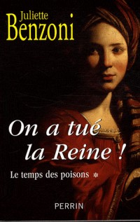 On a tué la Reine ! (1)