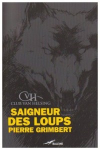 Saigneur des loups