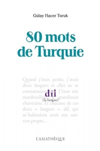80 mots de Turquie