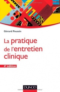 La pratique de l'entretien clinique - 4ème édition