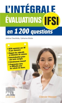 L'intégrale. Evaluations IFSI: en 1200 questions