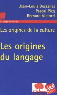 Les origines du langage : Les origines de la culture