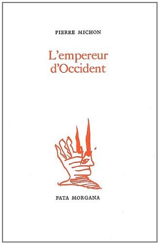 L'Empereur d'Occident [9782851940735]