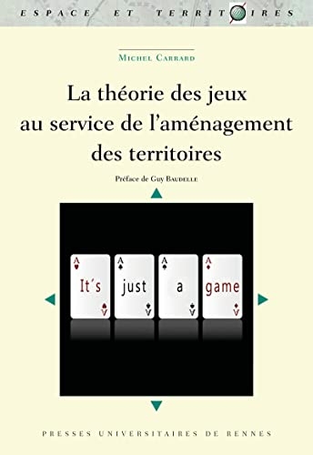 La théorie des jeux au service de l'aménagement des territoires