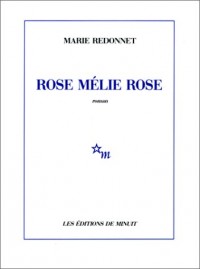 Rose Mélie Rose