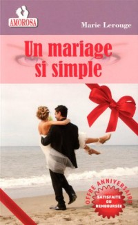 Un mariage si simple