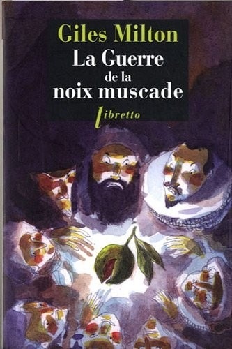 La guerre de la noix de muscade
