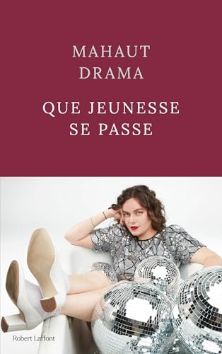 Que jeunesse se passe