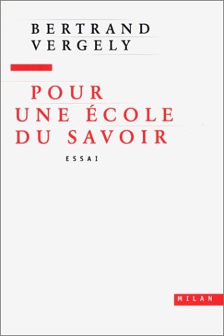 Pour une école du savoir (essai)