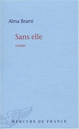 Sans elle