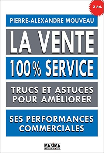 La vente 100% service 2e édition