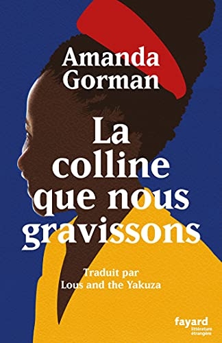 La colline que nous gravissons (Littérature étrangère)