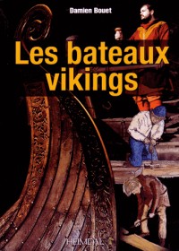 Les bateaux vikings