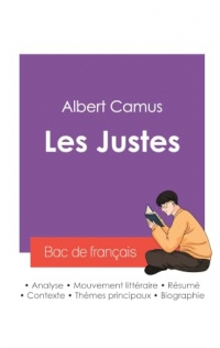 Réussir son Bac de français 2027 : Analyse de la pièce Les Justes de Albert Camus