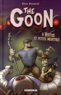 The Goon, Tome 4 : Vertus et petits meurtres