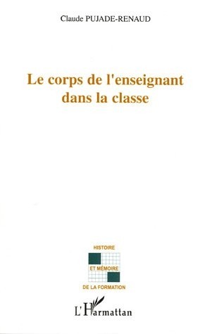 Le corps de l'enseignant dans la classe