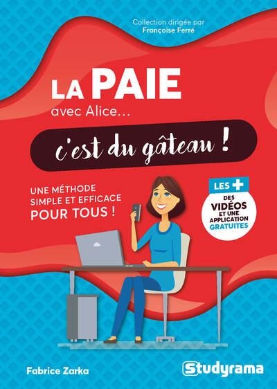 La paie avec Alice, c'est du gâteau !