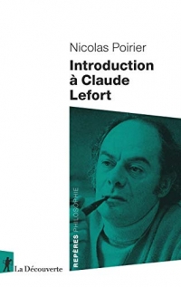 Introduction à Claude Lefort