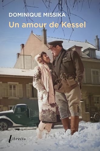 Un amour de Kessel