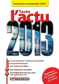 Toute l'actu 2013 Concours et examens 2014