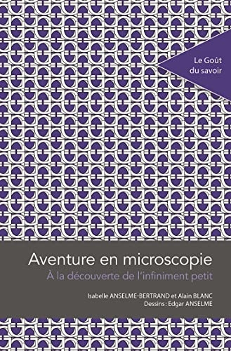 Aventure en microscopie