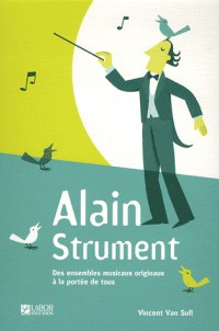Alain Strument Tous niveaux (Le livre )