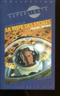 La Piste des étoiles