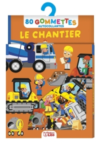 Le chantier: 80 gommettes autocollantes