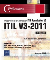 ITIL V3-2011 - Préparation à la certification ITIL Foundation V3 (2ème édition)