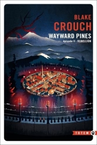 Wayward: La trilogie Pines (2)