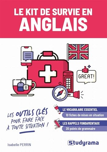 Le kit de survie en anglais: Les outils clés pour faire face à toute situation