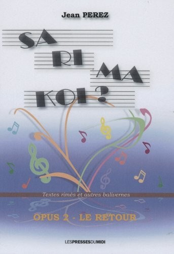 SARIMAKOI ? OPUS 2 LE RETOUR