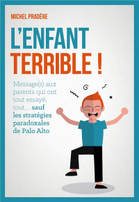 L'enfant terrible !