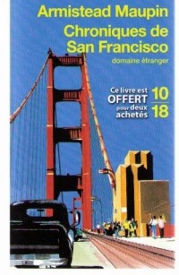 Chroniques de San Francisco tome 1