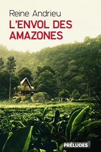 L'Envol des Amazones (Préludes Littérature)