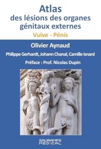 Atlas des lésions des organes génitaux externes - Vulve - Pénis